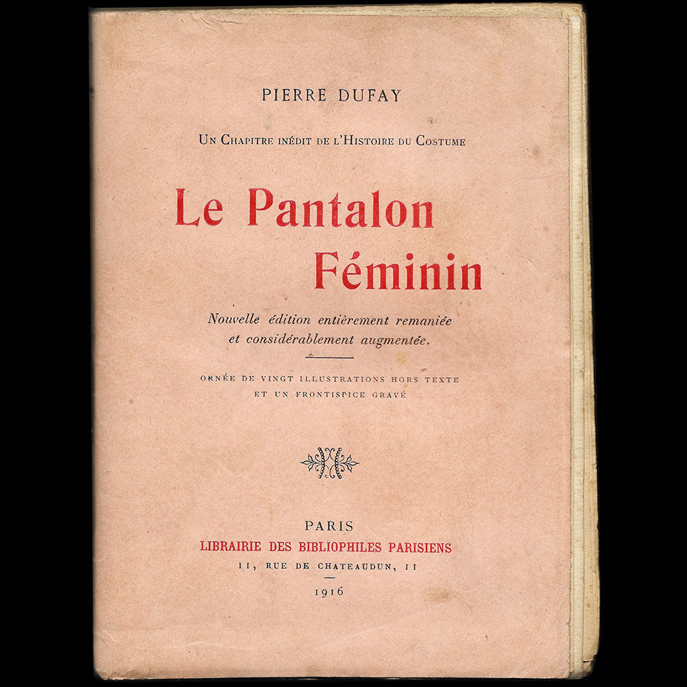 Pierre Dufay - Le Pantalon Féminin avec envoi de l'auteur (1916)