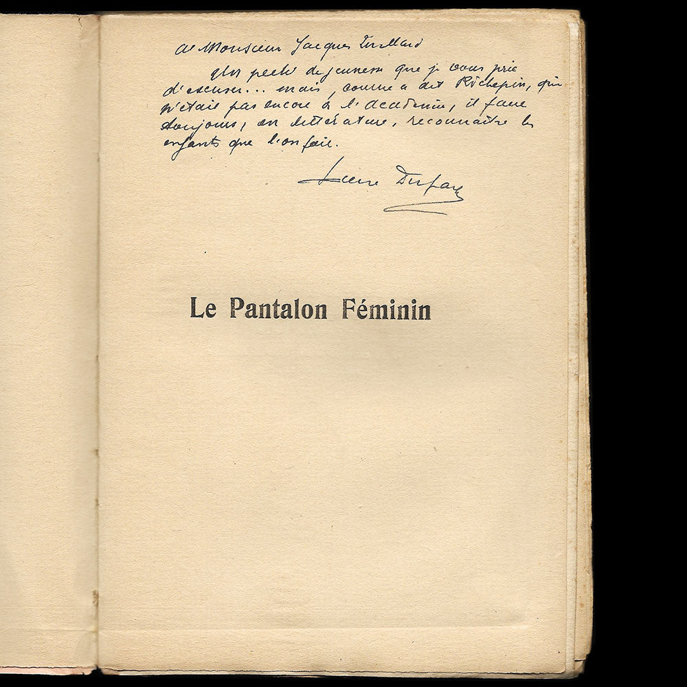 Pierre Dufay - Le Pantalon Féminin avec envoi de l'auteur (1916)