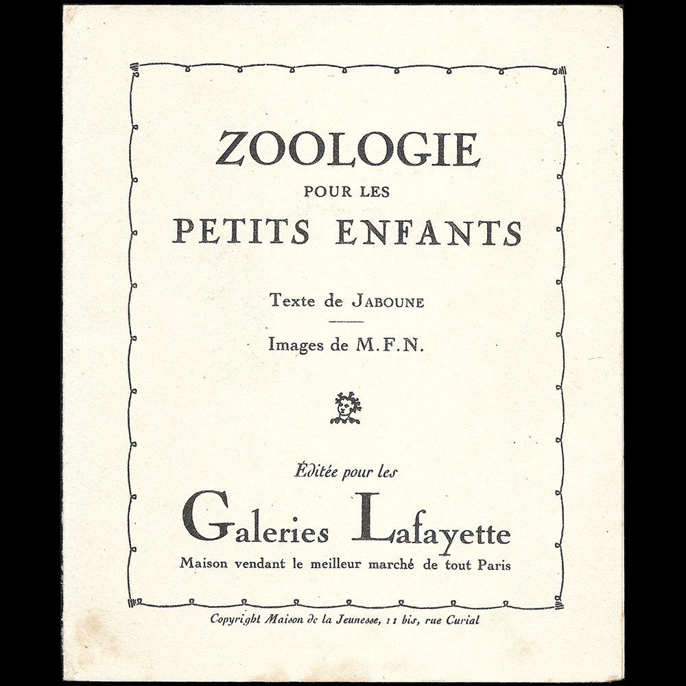 Galeries Lafayette - Zoologie pour les petits enfants, le Cochon (1925)