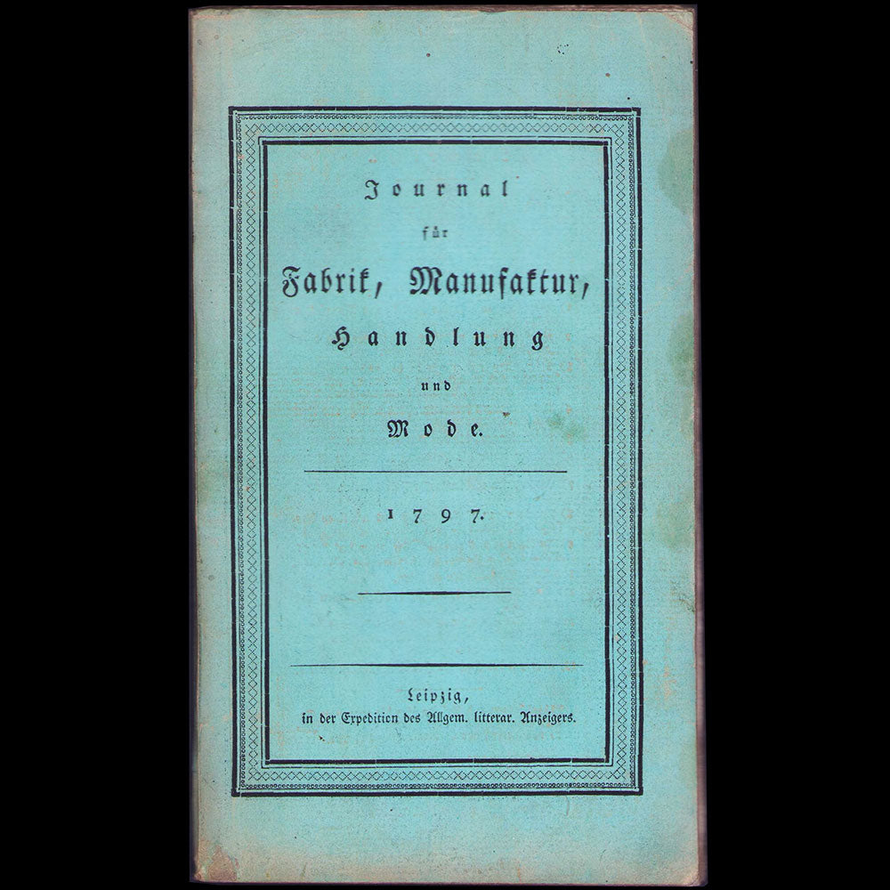 Journal für Fabrik, Manufaktur, Handlung und Mode, Oktober 1797