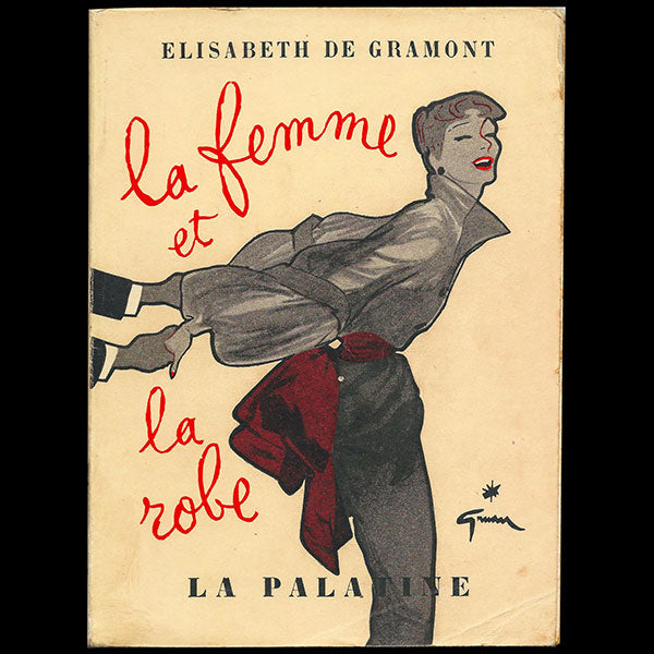 La Femme et la Robe, par Elisabeth de Gramont (1952)