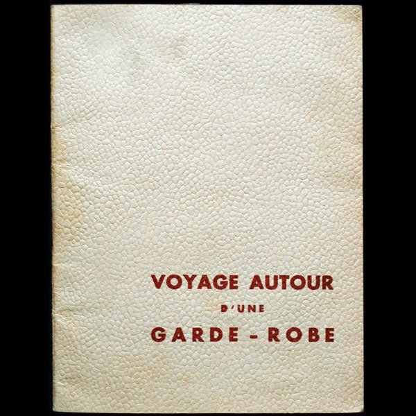 Voyage autour d'une garde robe, circa 1930