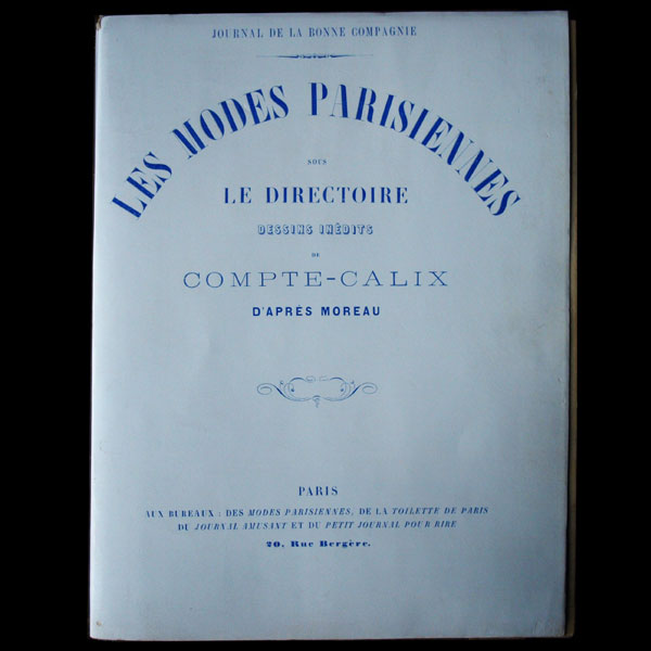 Compte-Calix - Les Modes Parisiennes sous le Directoire, ensemble des 15 aquarelles originales (1871)