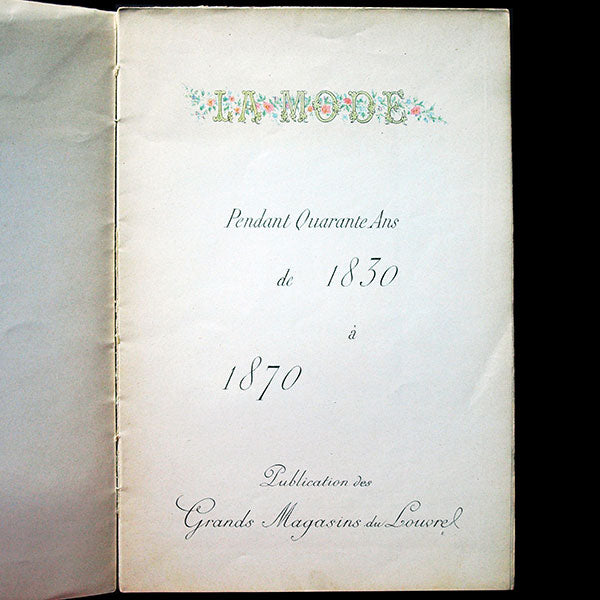 La Mode pendant quarante ans de 1830 à 1870, 100 planches par Louis Colas (circa 1900)