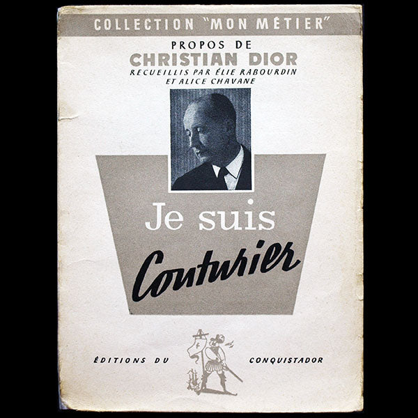 Je suis couturier, propos de Christian Dior (1951)