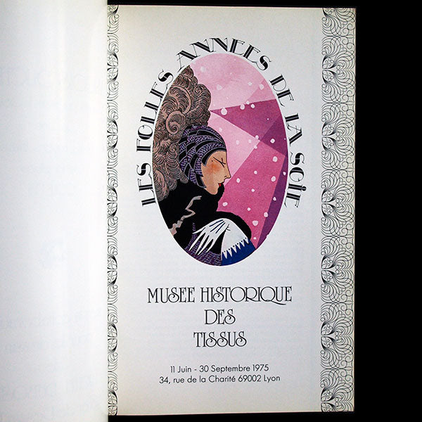 Les Folles Années de la Soie, catalogue de l'exposition du Musée des Tissus de Lyon (1975)