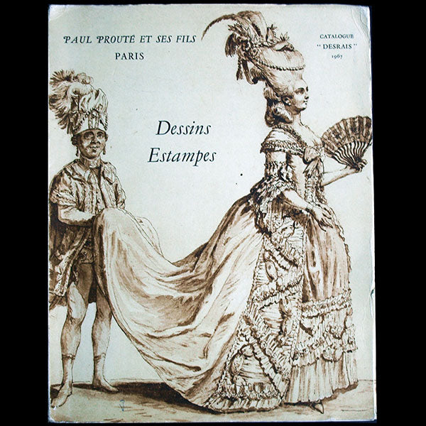 Dessins de Desrais et Leclerc pour la Gallerie des Modes et Costumes Français, catalogue de Prouté (1967)