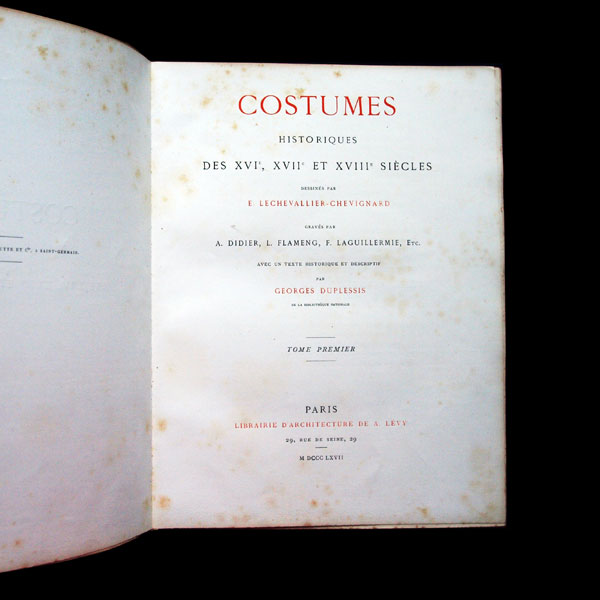 Duplessis - Costumes historiques des XVIe, XVIIe et XVIIIe siècles (1867)