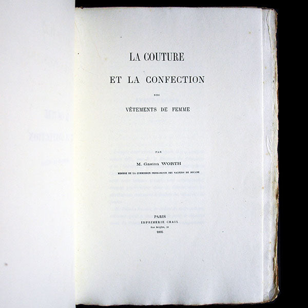 Worth - La Couture et la Confection des Vêtements de Femme, avec envoi de Gaston Worth (1895)