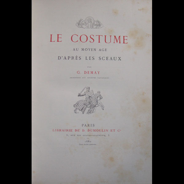 Demay - Le Costume au Moyen-Age d'après les sceaux (1880)