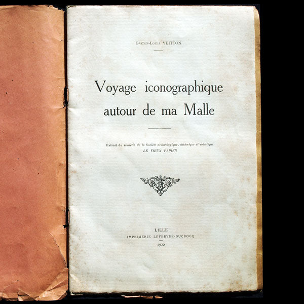 Voyage iconographique autour de ma malle de Gaston-Louis Vuitton, exemplaire n°1 (1920)