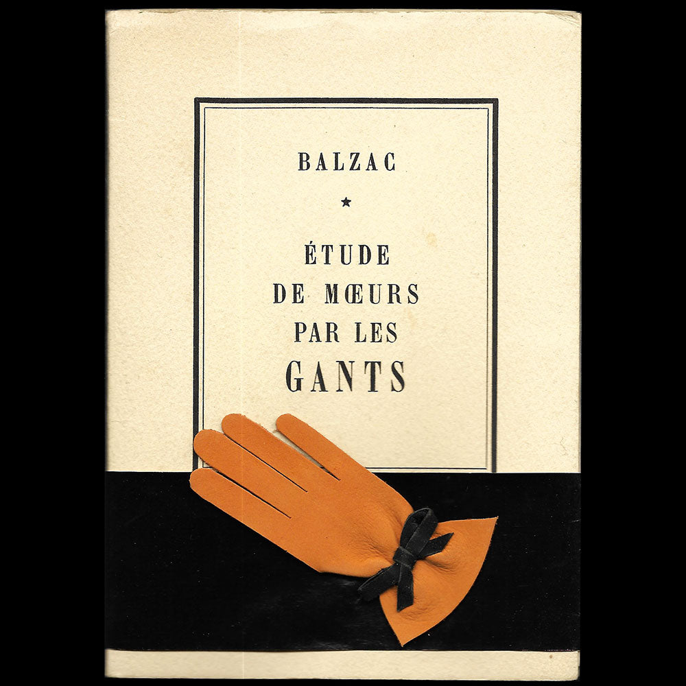 Balzac - Etude de moeurs par les gants, tirage numéroté par Hermès (1950)