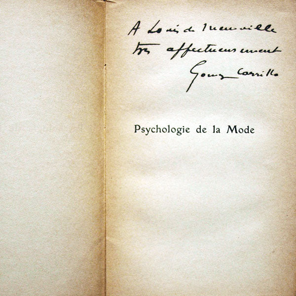 Gomez-Carrillo - Psychologie de la mode avec envoi de l'auteur (1910)