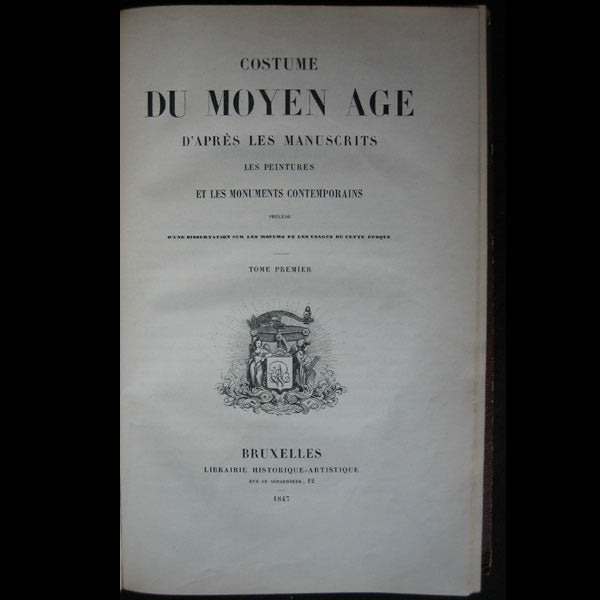 Van Beveren - Costumes du Moyen-Age, d'après les manuscrits et les monuments contemporains (1847)