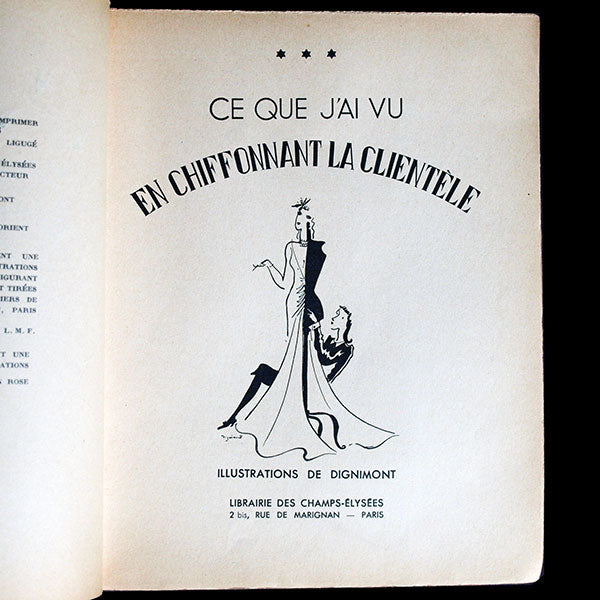 Ce que j'ai vu en chiffonnant la clientèle, avec dessin original et envoi de Dignimont (1938)