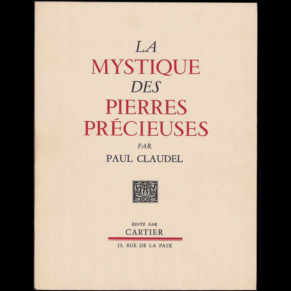 Cartier - La Mystique des Pierres Précieuses par Paul Claudel (1938)