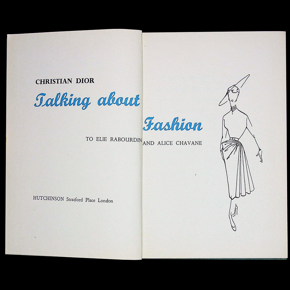 Christian Dior talking about Fashion, édition anglaise de Je suis couturier, propos de Christian Dior (1954)