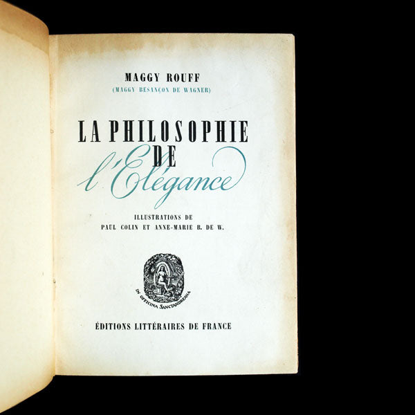 La Philosophie de l'Elégance de Maggy Rouff, avec envoi de l'auteur (1942)