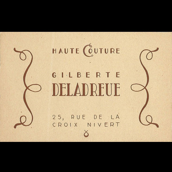 Carte de visite de la maison de couture Gilberte Deladreue, 25 rue de la Croix Nivert à Paris