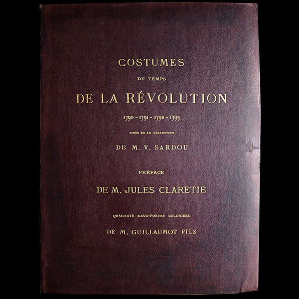 Costumes du temps de la Révolution 1790-1791-1792-1793, par Guillaumot (1876)