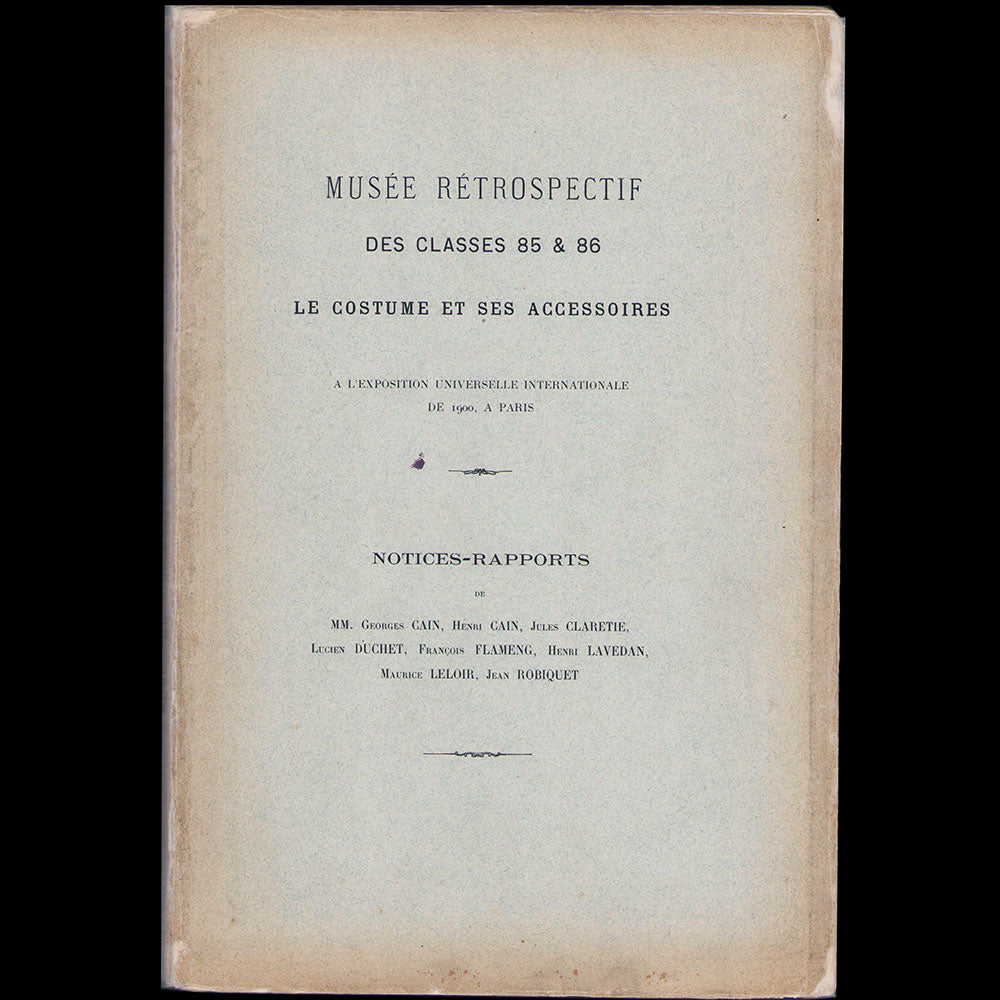 Exposition universelle internationale de 1900 - Musée rétrospectif des classes 85 & 86, Le Costume et ses Accessoires