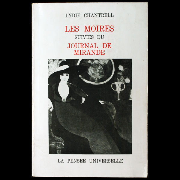 Callot Soeurs - Les Moires suivies du Journal de Mirande (1978)