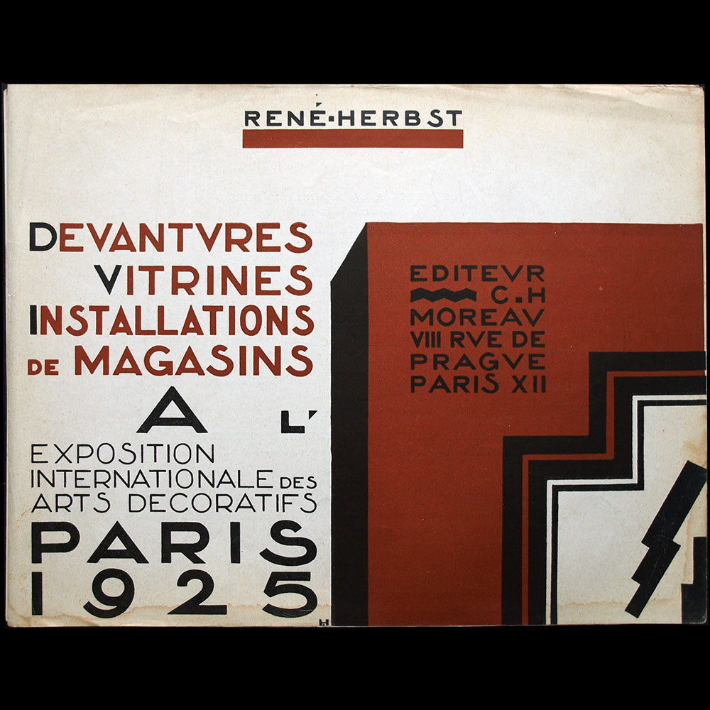 René Herbst - Devantures, Vitrines, Installations de Magasins à l'Exposition Internationale des Arts Décoratifs Paris 1925