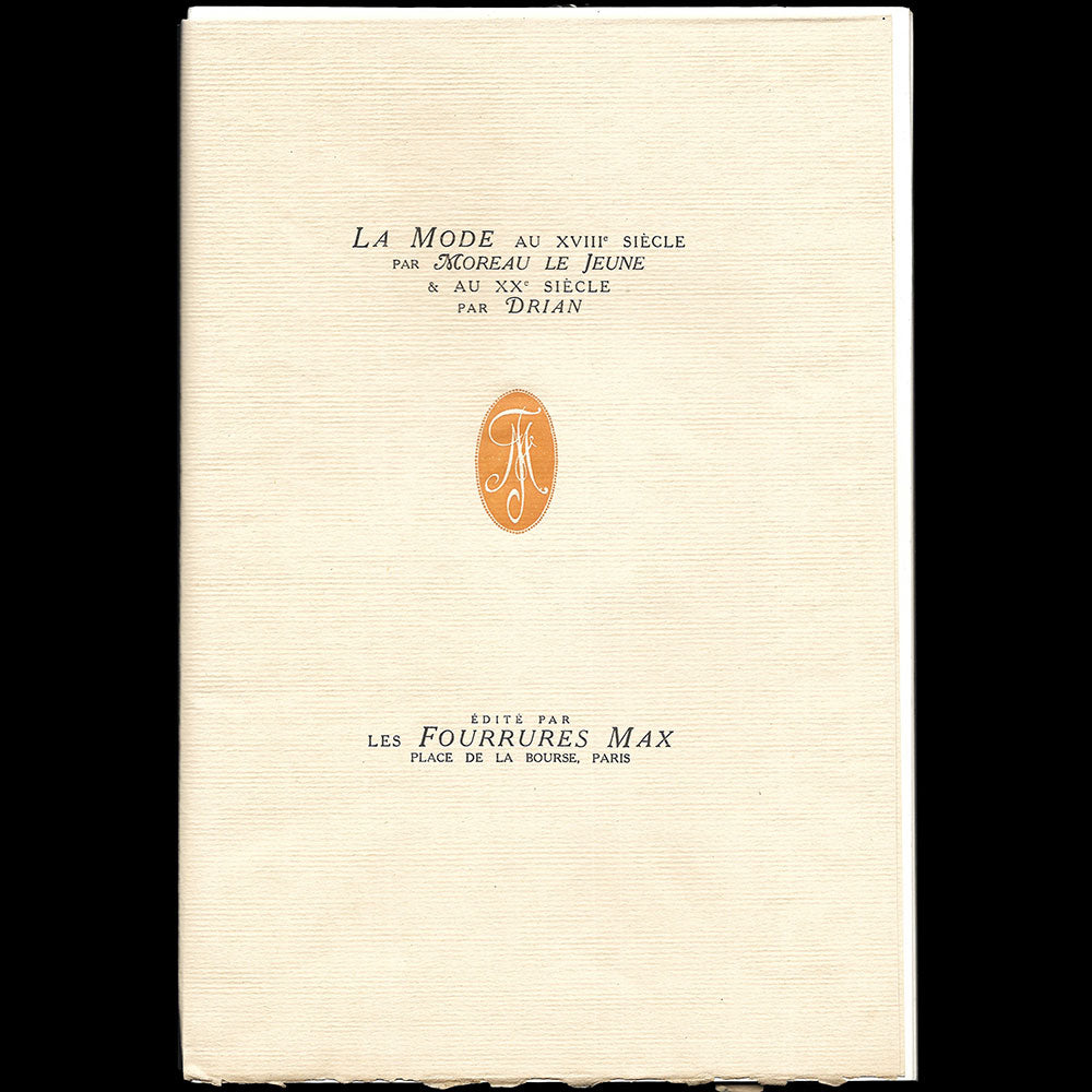 Fourrures Max - La mode au XVIIIe siècle par Moreau Le Jeune et au XXe siècle par Drian