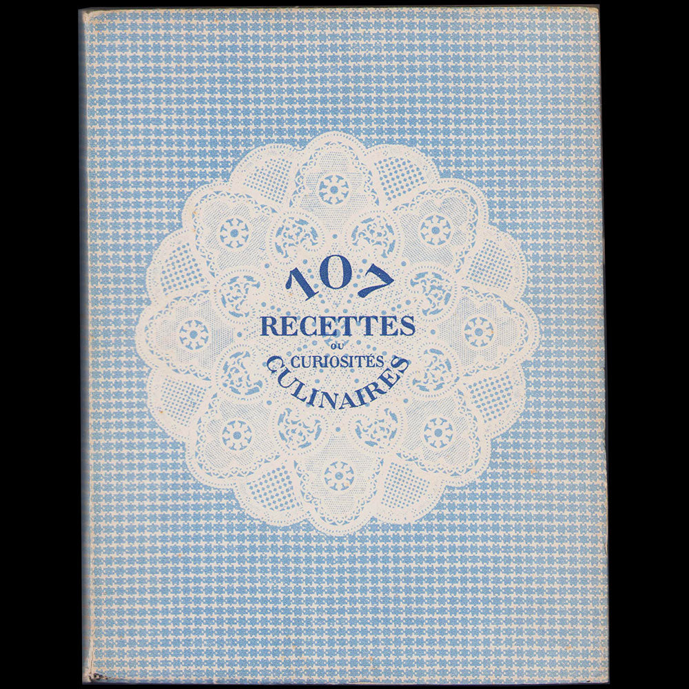 Poiret - 107 recettes et autres curiosités culinaires illustrées par Marie Alix (1928)