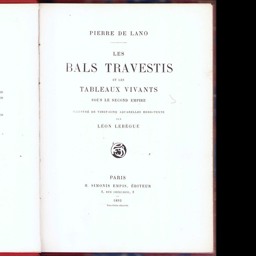 Pierre de Lano - Les Bals travestis et les tableaux vivants sous le second Empire (1893)