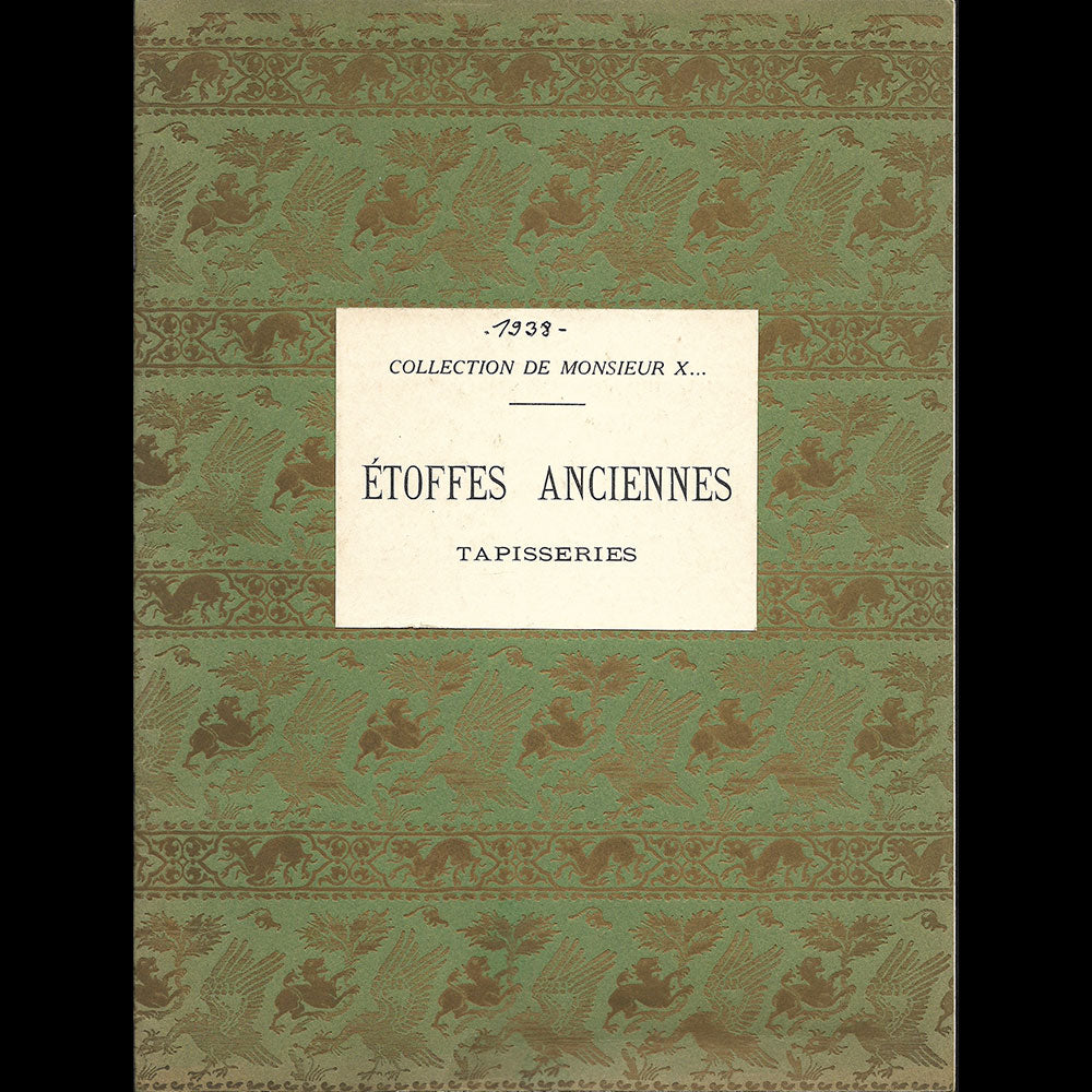 Etoffes anciennes - Catalogue de la vente de la collection de Monsieur X (1938)