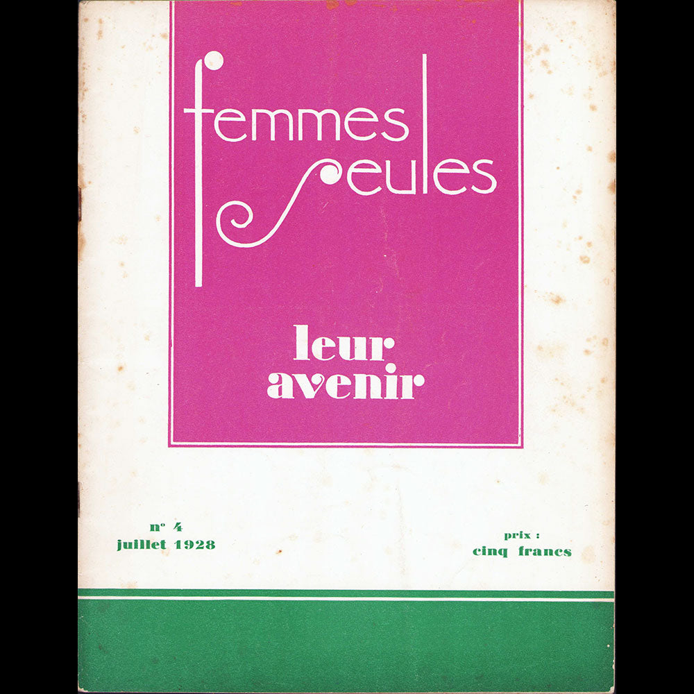 Femmes seules, n°4, juillet 1928