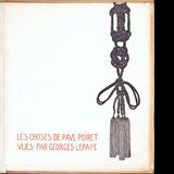 Poiret - Les Choses de Paul Poiret vues par Georges Lepape, avec envois autographes signés de Paul Poiret et Georges Lepape (1911)