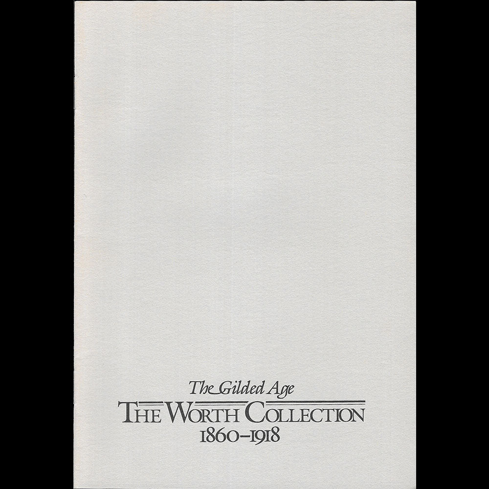 Worth - The House of Worth, the Gilded Age 1860-1918 (1982)