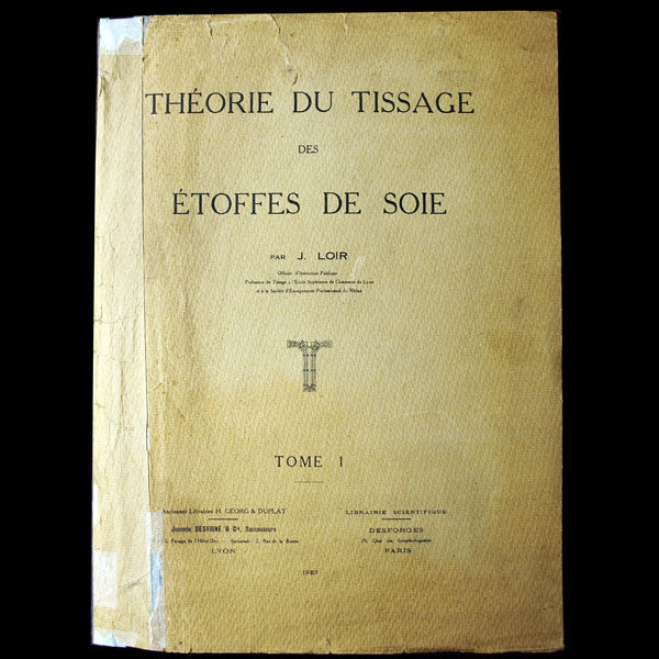 Théorie du Tissage des Etoffes de Soie par Jean Loir (1923)