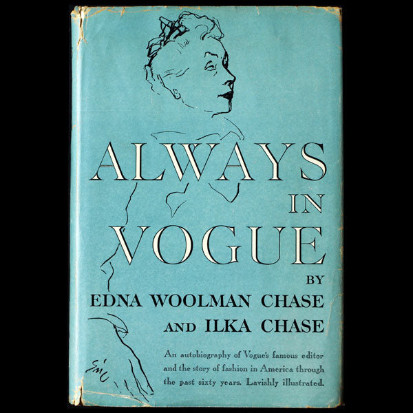 Always in Vogue by Edna Woolman Chase and Ilka Chase, avec envoi de l'auteur (1954)