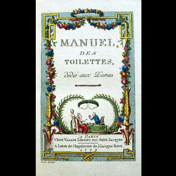 Le manuel des toilettes dédié aux dames (1777)