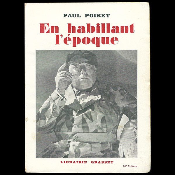 Poiret - En habillant l'époque, mémoires de Paul Poiret (1930)