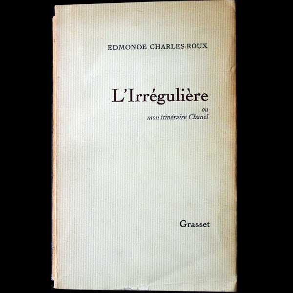 Chanel - L'Irrégulière ou mon itinéraire Chanel, avec envoi autographe à Félicien Marceau (1974)