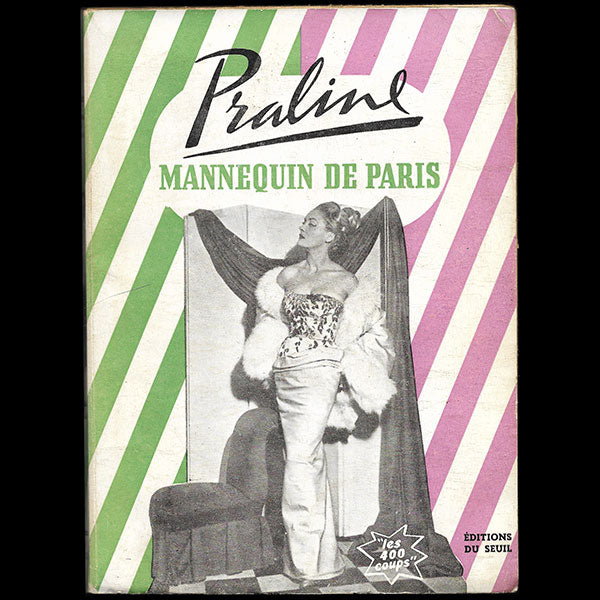 Praline, mannequin de Paris, exemplaire de service de presse avec envoi de l'auteur (1951)