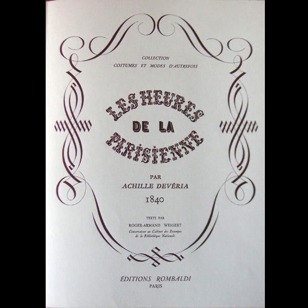 Deveria - Les Heures de la Parisienne, Editions Rombaldi (1957)