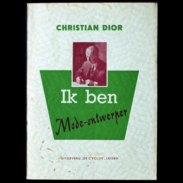 Ik ben mode ontwerper, édition néerlandaise de Je suis couturier, propos de Christian Dior (1954)