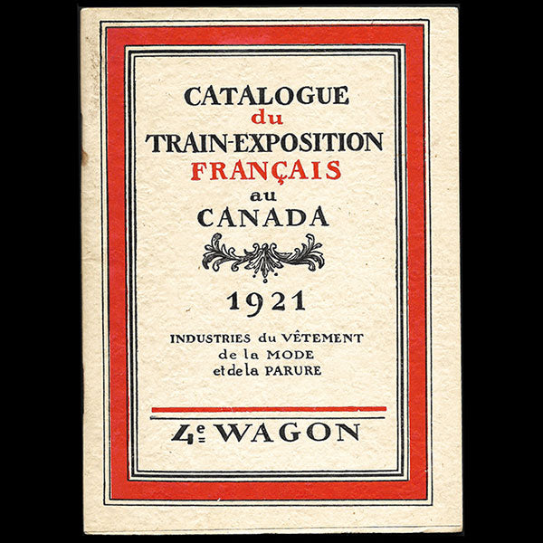 Train Exposition Français au Canada - Catalogue des Industries de la Mode et de la Parure (1921)