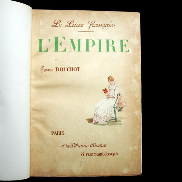 Bouchot - Le luxe français - L'empire (1892)