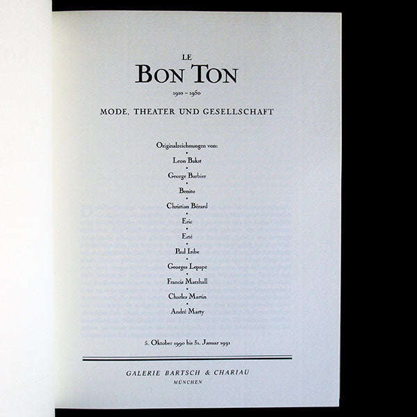 Le Bon Ton 1910-1950 oder Theater und Gesellschaft Originalzeichnungen - Catalogue de la galerie Bartsch & Chariau (1990)