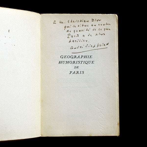 Géographie Humoristique de Paris, avec envoi d'André Siegfried à Christian Dior (1951)