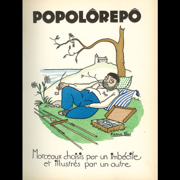 Poiret - Popolorepo, morceaux choisis par un imbécile et illustrés par un autre (1927)