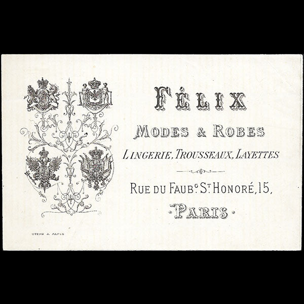Felix - carte de la maison de couture, 15 rue du Faubourg Saint-Honoré à Paris (circa 1870-1880)