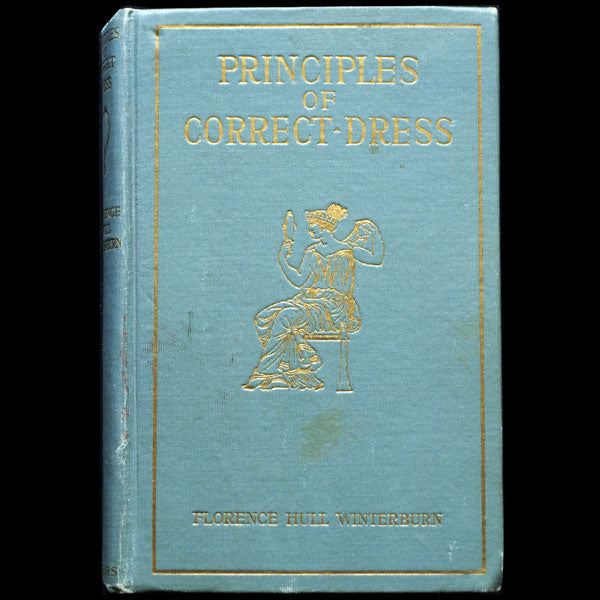 Principles of Correct Dress including chapters by Jean Worth and Paul Poiret (1914)