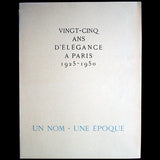 Vingt-cinq ans d'élégance à Paris 1925-1950, un nom, une époque par Marcel Rochas (1951)